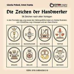 Die Zeichen der Handwerker von Franta,  Ernst, Pekrul,  Gisela