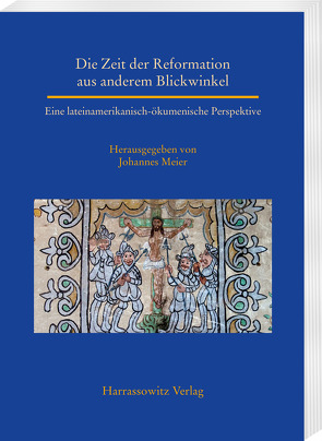 Die Zeit der Reformation aus anderem Blickwinkel von Meier,  Johannes