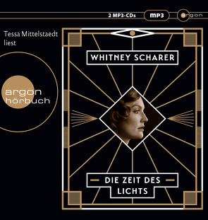 Die Zeit des Lichts von Mittelstaedt,  Tessa, Scharer,  Whitney, von Schweder-Schreiner,  Nicolai