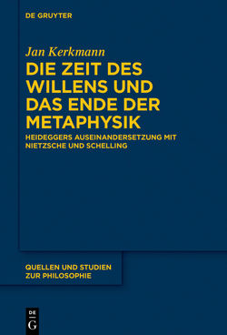 Die Zeit des Willens und das Ende der Metaphysik von Kerkmann,  Jan