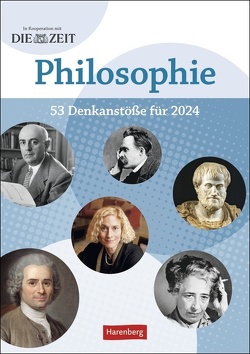 DIE ZEIT Philosophie Wochen-Kulturkalender 2024 von Markus,  Hattstein