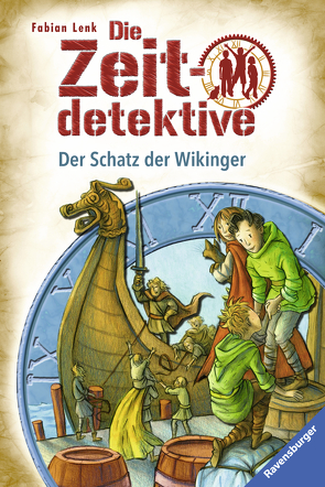 Die Zeitdetektive 7: Der Schatz der Wikinger von Kunert,  Almud, Lenk,  Fabian
