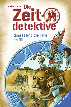 Die Zeitdetektive, Band 38: Ramses und die Falle am Nil von Kunert,  Almud, Lenk,  Fabian