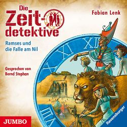 Die Zeitdetektive. Ramses und die Falle am Nil von Lenk,  Fabian, Stephan,  Bernd