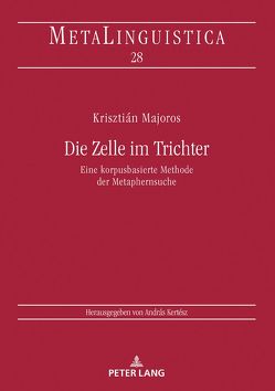 Die Zelle im Trichter von Majoros,  Krisztián