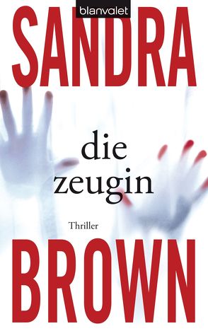 Die Zeugin von Brown,  Sandra