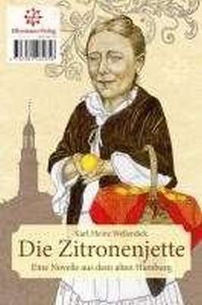 Die Zitronenjette von Lang,  Birgit, Wellerdiek,  Karl-Heinz