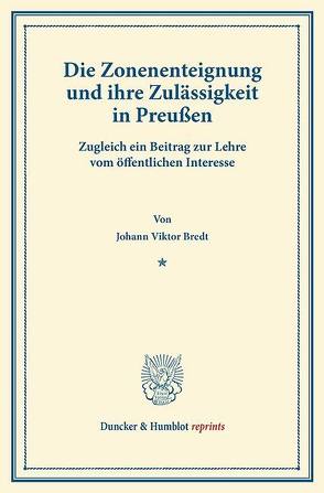 Die Zonenenteignung von Bredt,  Johann Viktor