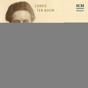 Die Zuflucht von Boom,  Corrie ten