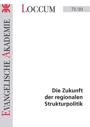 Die Zukunft der regionalen Strukturpolitik von Brandt,  Arno, Lange,  Joachim