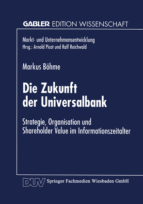 Die Zukunft der Universalbank von Boehme,  Markus