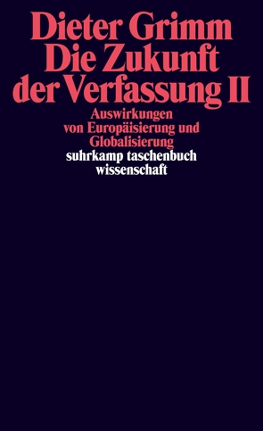 Die Zukunft der Verfassung II von Grimm,  Dieter