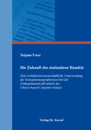 Die Zukunft des stationären Handels von Freer,  Tatjana