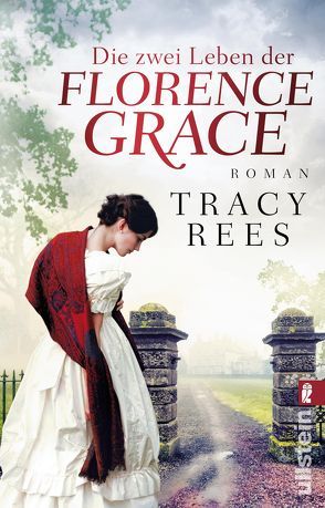Die zwei Leben der Florence Grace von Peschel,  Elfriede, Rees,  Tracy