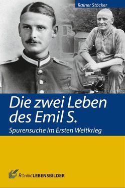 Die zwei Leben des Emil S. von Kruse,  Wolfgang, Stöcker,  Rainer