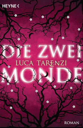 Die zwei Monde von Bittner,  Elvira, Tarenzi,  Luca