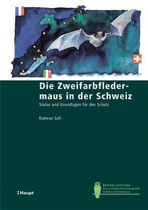 Die Zweifarbfledermaus in der Schweiz von Safi,  Kamran