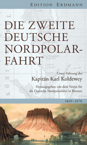 Die Zweite Deutsche Nordpolarfahrt von Koldewey,  Karl Christian, Krause,  Reinhard