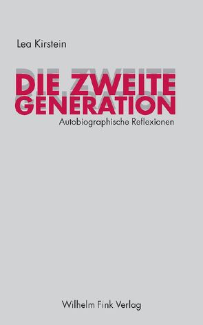 Die zweite Generation von Kirstein,  Lea