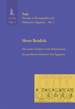 Die zweite Gottheit in den Ritualszenen der griechisch-römischen Zeit von Beinlich,  Horst
