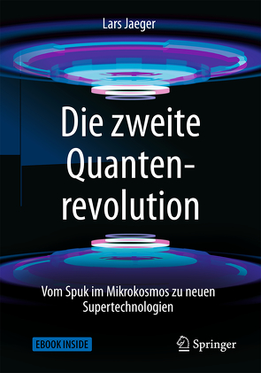 Die zweite Quantenrevolution von Jaeger,  Lars