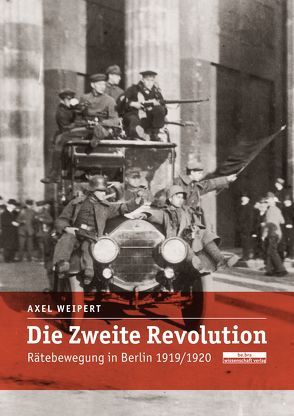 Die zweite Revolution von Weipert,  Axel