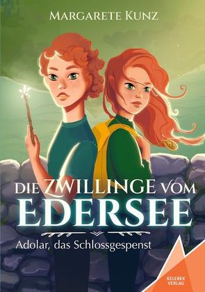 Die Zwillinge vom Edersee von Gölß,  Ines, Gölß,  Michael Remus, Kunz,  Margarete, Verlag,  Kelebek