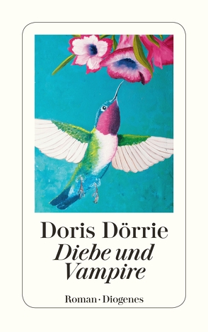 Diebe und Vampire von Dörrie,  Doris