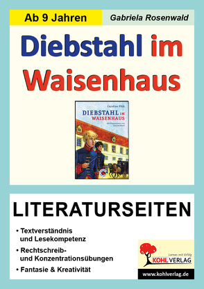 Diebstahl im Waisenhaus / Literaturseiten von Rosenwald,  Gabriela