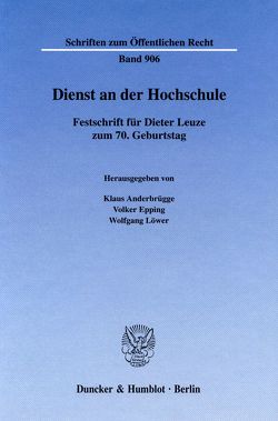 Dienst an der Hochschule. von Anderbrügge,  Klaus, Epping,  Volker, Löwer,  Wolfgang