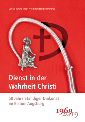 Dienst in der Wahrheit Christi von Rummel,  Gerhard