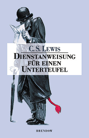 Dienstanweisung für einen Unterteufel von Lewis,  C. S.