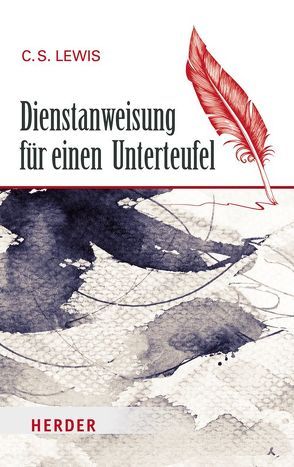 Dienstanweisung für einen Unterteufel von Köhler,  H. E., Lewis,  Clive Staples