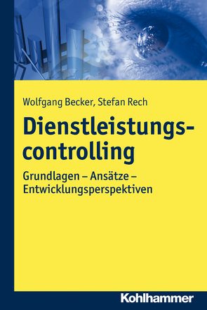 Dienstleistungscontrolling von Becker,  Wolfgang, Rech,  Stefan