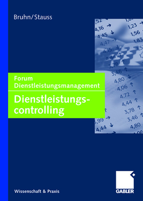 Dienstleistungscontrolling von Bruhn,  Manfred, Stauss,  Bernd