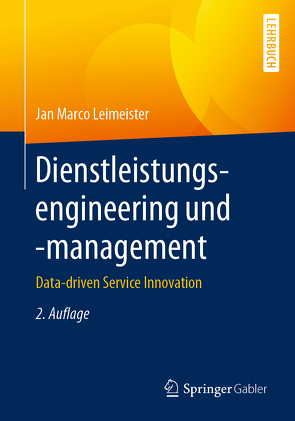 Dienstleistungsengineering und -management von Leimeister,  Jan Marco