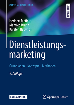 Dienstleistungsmarketing von Bruhn,  Manfred, Hadwich,  Karsten, Meffert,  Heribert