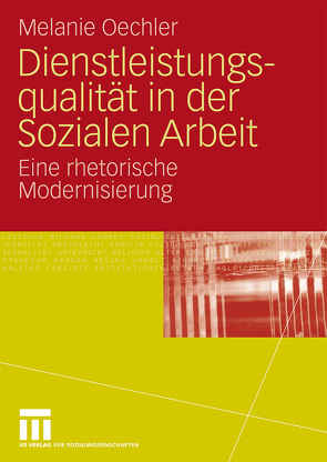 Dienstleistungsqualität in der Sozialen Arbeit von Oechler,  Melanie