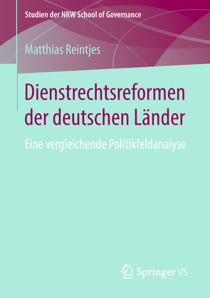 Dienstrechtsreformen der deutschen Länder von Reintjes,  Matthias