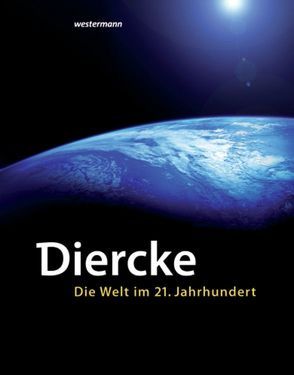 Diercke – Die Welt im 21. Jahrhundert