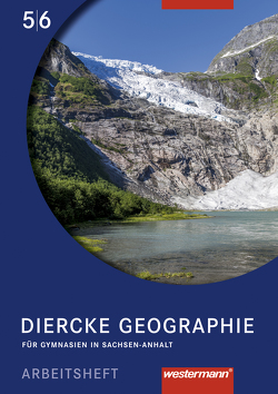 Diercke Geographie – Ausgabe 2008 Sachsen-Anhalt von Colditz,  Margit, Lindau,  Anne Katrin, Protze,  Notburga, Sedelky,  Olaf