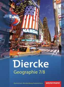 Diercke Geographie – Ausgabe 2013 Mecklenburg-Vorpommern von Geisler,  Sabine, Gerber,  Wolfgang, Kort,  Gudrun, Kröger,  Burkhard, Mueller,  Frank, Richter,  Karin, Schulz,  Michael, Töppner,  Grit, Witzel,  Michael