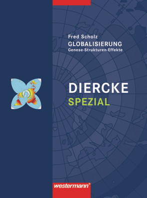 Diercke Spezial – Ausgabe 2010 für die Sekundarstufe II von Scholz,  Fred