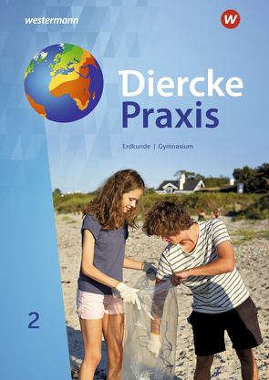 Diercke Praxis SI Arbeits- und Lernbuch – Ausgabe 2019 für Gymnasien in Nordrhein-Westfalen G9 von Bremm,  Andreas, Elvenich,  Erik, Gaffga,  Peter, Hoffmeister,  Guido, Kreuzberger,  Norma, Latz,  Wolfgang, Tekülve,  Rita