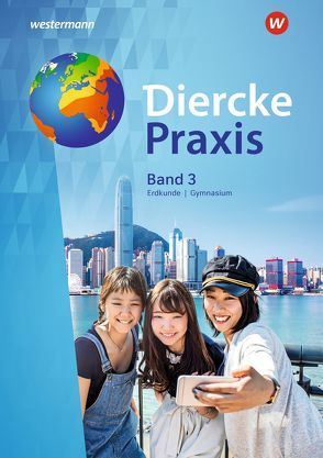 Diercke Praxis SI – Ausgabe 2017 für Gymnasien in Nordrhein-Westfalen G8 von Bremm,  Andreas, Elvenich,  Erik, Hoffmeister,  Guido, Kreuzberger,  Norma, Latz,  Wolfgang, Tekülve,  Rita