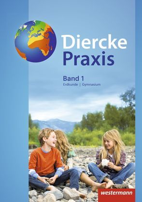 Diercke Praxis SI – Ausgabe 2017 für Gymnasien in Nordrhein-Westfalen G8 von Bremm,  Andreas, Elvenich,  Erik, Hoffmeister,  Guido, Kreuzberger,  Norma, Latz,  Wolfgang, Tekülve,  Rita