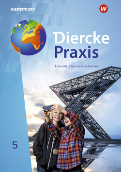 Diercke Praxis SI Erdkunde – Arbeits- und Lernbuch von Bubel,  Ruwen, Ernst,  Michael, Krämer,  Thomas