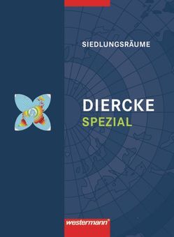 Diercke Spezial – Ausgabe 2011 für die Sekundarstufe II von Claassen,  Klaus