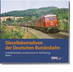 Diesellokomotiven der Deutschen Bundesbahn von Brüning,  Rolf