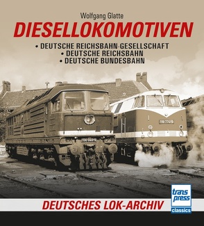 Diesellokomotiven von Glatte,  Wolfgang